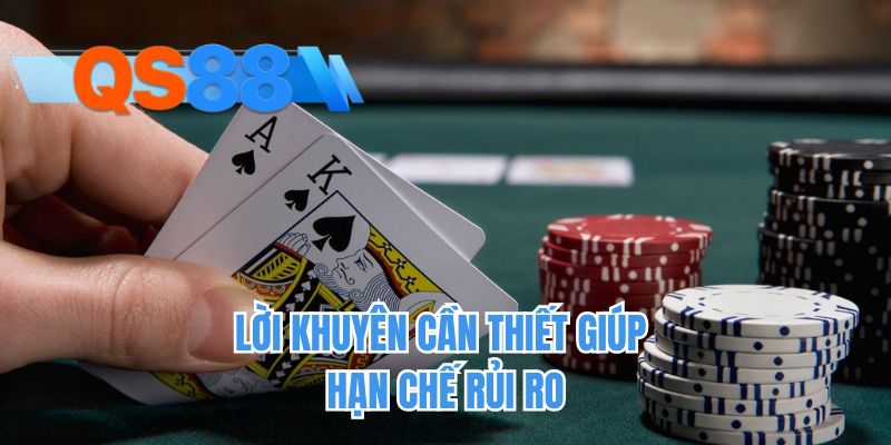 Lời khuyên cần thiết giúp hạn chế rủi ro
